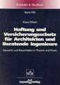 Haftung und Versicherungsschutz für Architekten und Beratende Ingenieure