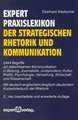 expert-Wörterbuch der strategischen Rhetorik und Kommunikation