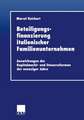 Beteiligungsfinanzierung italienischer Familienunternehmen: Auswirkungen der Kapitalmarkt- und Steuerreformen der neunziger Jahre