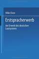 Erstspracherwerb: Der Erwerb des deutschen Lautsystems