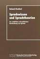 Sprachwissen und Sprachtheorien: Zur rechtlichen und politischen Beschreibung von Sprache