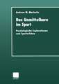 Das Unmittelbare im Sport: Psychologische Explorationen zum Sporterleben