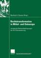 Rechtstransformation in Mittel- und Osteuropa: Juristische Rahmenbedingungen der EU-Osterweiterung