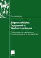 Bürgerschaftliches Engagement in Wohlfahrtsverbänden: Professionelle und organisationale Herausforderungen in der Sozialen Arbeit