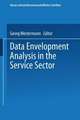 Data Envelopment Analysis in the Service Sector