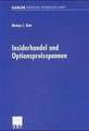 Insiderhandel und Optionspreisspannen: Einordnung und empirische Untersuchung