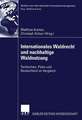 Internationales Waldrecht und nachhaltige Waldnutzung: Tschechien, Polen und Deutschland im Vergleich