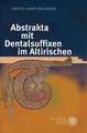 Abstrakta Mit Dentalsuffixen Im Altirischen: Die Reconstruction-Periode Im Amerikanischen Roman