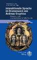 Interaktionale Sprache im Dramenwerk von Andreas Gryphius