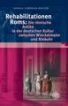 Rehabilitationen ROMs: Die Romische Antike in Der Deutschen Kultur Zwischen Winckelmann Und Niebuhr