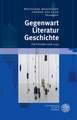 Gegenwart. Literatur. Geschichte