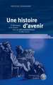 Une histoire d'avenir