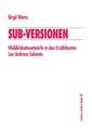 Sub-Versionen: Weiblichkeitsentwürfe in den Erzähltexten Lou Andreas-Salomés