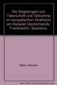 Die Regelung von Täterschaft und Teilnahme im europäischen Strafrecht am Beispiel Deutschlands, Frankreichs, Spaniens, Österreichs und Englands