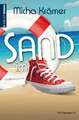 Sand im Schuh