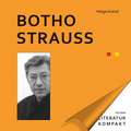 Literatur Kompakt: Botho Strauß