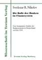 Die Rolle Der Banken Im Finanzsystem: Untersuchungen Zum Mimischen Ausdrucksverhalten Und Zur Emotionserkennung