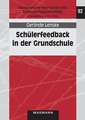 Schülerfeedback in der Grundschule