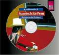 Spanisch für Peru. Kauderwelsch AusspracheTrainer. CD