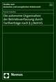 Die Autonome Organisation Der Betriebsverfassung Durch Tarifvertrage Nach 3 Betrvg: Eine Untersuchung Unter Besonderer Berucksichtigung Der Pflichten Des Vorstandes Nach 91 ABS. 2 Aktg