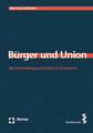 Bürger und Union