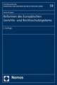 Reformen des Europäischen Gerichts- und Rechtsschutzsystems