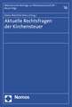 Aktuelle Rechtsfragen Der Kirchensteuer: Europarecht Beiheft 2 - 2011