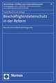 Beschaftigtendatenschutz in Der Reform: Mannheimer Arbeitsrechtstag 2012