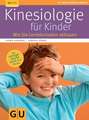 Kinesiologie für Kinder