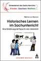 Historisches Lernen im Sachunterricht