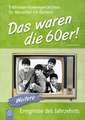 5-Minuten-Vorlesegeschichten für Menschen mit Demenz: Das waren die 60er! 02