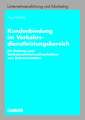 Kundenbindung im Verkehrsdienstleistungsbereich: Ein Beitrag zum Verkehrsmittelwahlverhalten von Bahnreisenden