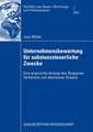 Unternehmensbewertung für substanzsteuerliche Zwecke: Eine empirische Analyse des Stuttgarter Verfahrens und alternativer Ansätze