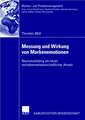 Messung und Wirkung von Markenemotionen: Neuromarketing als neuer verhaltenswissenschaftlicher Ansatz