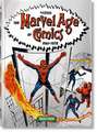 The Marvel Age of Comics 1961-1978. 40th Anniversary Edition