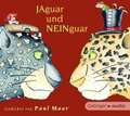 Jaguar und Neinguar. Gedichte von Paul Maar