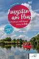 Auszeiten am Fluss