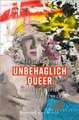 Unbehaglich Queer