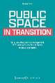 Lee, D: Public Space in Transition