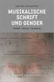 Musikalische Schrift und Gender