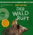 Der Wald ruft