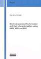 Study of polymer film formation and their characterization using NMR, XRD and DSC