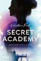 Secret Academy - Gefährliche Liebe (Band 2)