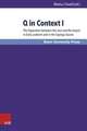 Q in Context: The Separation of Just and Unjust in Early Judaism and the Sayings-Source - A New Look at the 'Parting of the