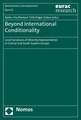 Beyond International Conditionality