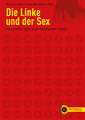 Die Linke und der Sex