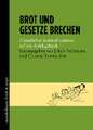 Brot und Gesetze brechen