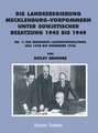 Die Landesregierung in Mecklenburg-Vorpommern unter sowjetischer Besatzung 1945 bis 1949 1