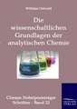 Die wissenschaftlichen Grundlagen der analytischen Chemie