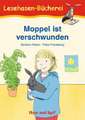 Moppel ist verschwunden/Schulausgabe